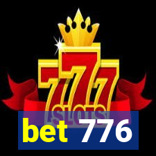 bet 776