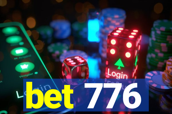 bet 776