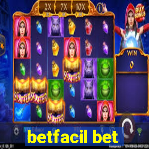 betfacil bet