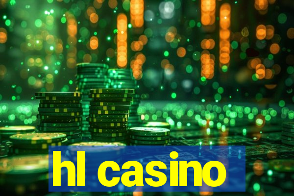 hl casino