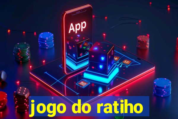 jogo do ratiho