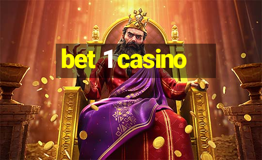 bet 1 casino