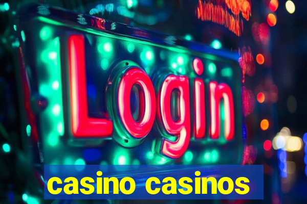 casino casinos