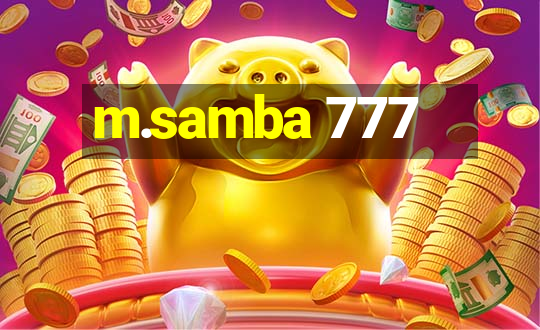 m.samba 777