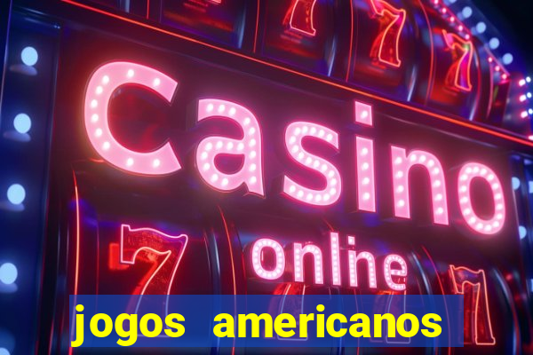 jogos americanos que pagam