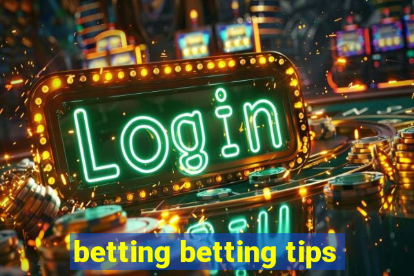 betting betting tips