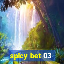 spicy bet 03