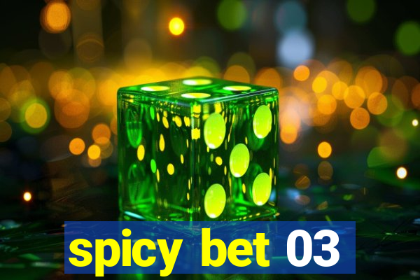 spicy bet 03