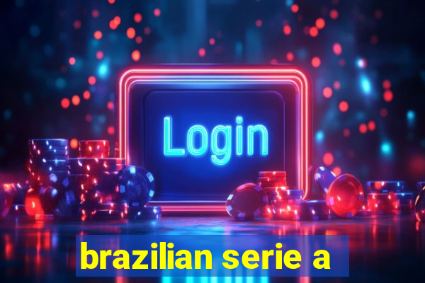 brazilian serie a