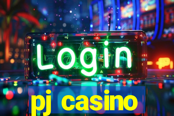 pj casino