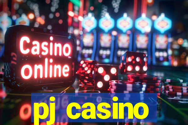 pj casino