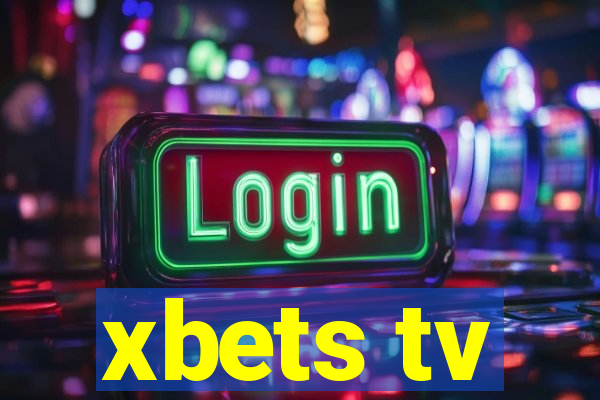 xbets tv