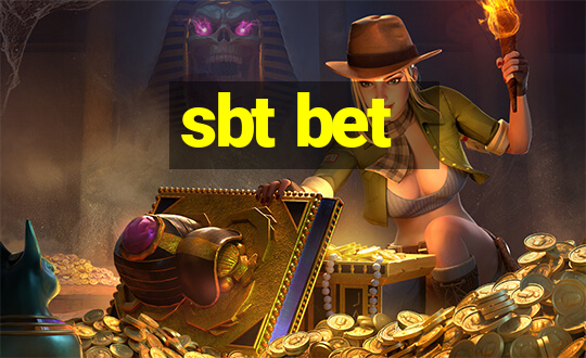 sbt bet