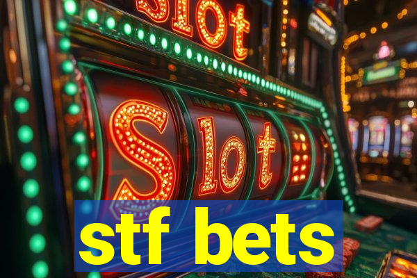 stf bets