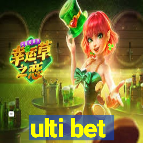 ulti bet