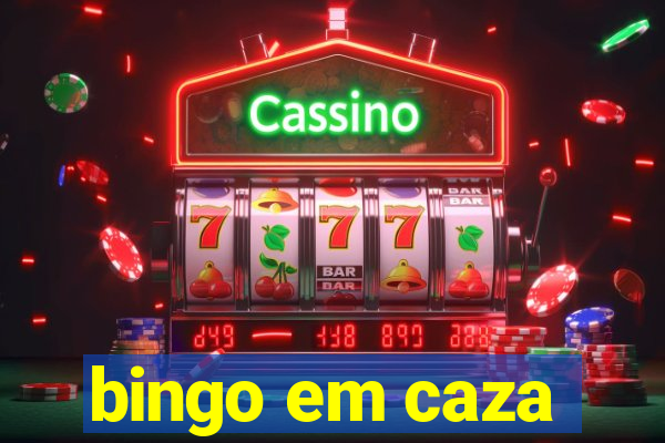 bingo em caza