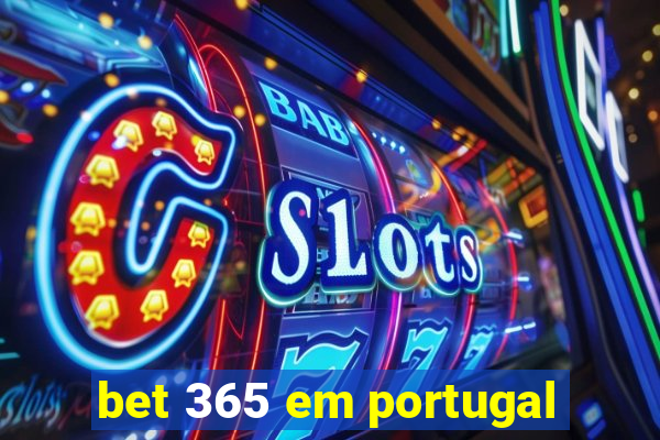 bet 365 em portugal