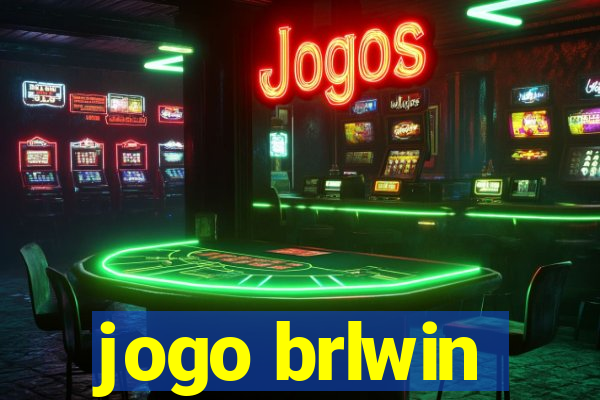 jogo brlwin