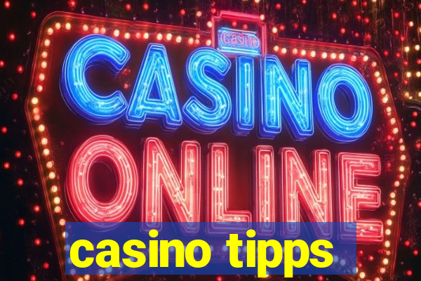 casino tipps