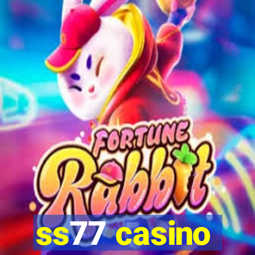 ss77 casino