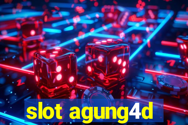 slot agung4d