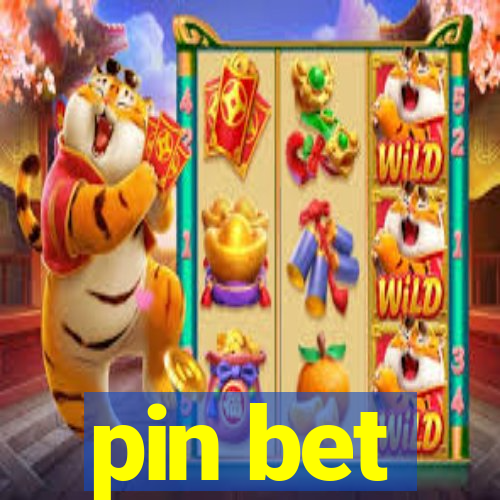 pin bet