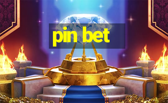 pin bet