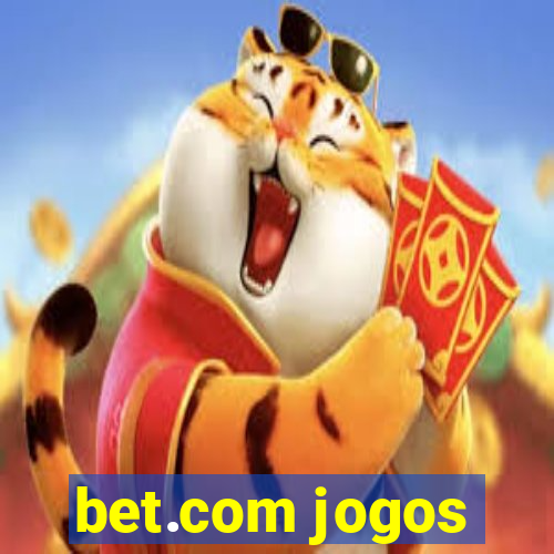 bet.com jogos