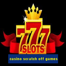 casino scratch off games