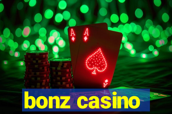 bonz casino