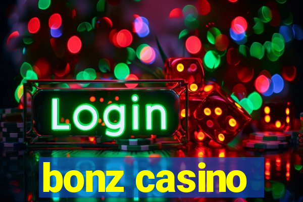 bonz casino