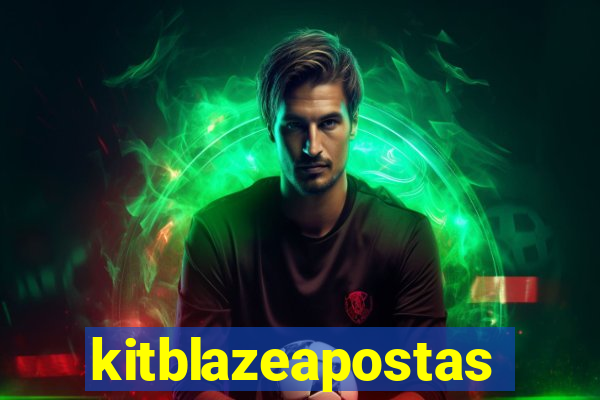 kitblazeapostas