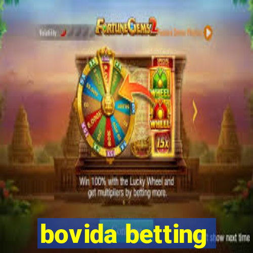 bovida betting