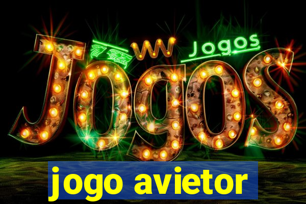 jogo avietor