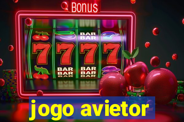 jogo avietor