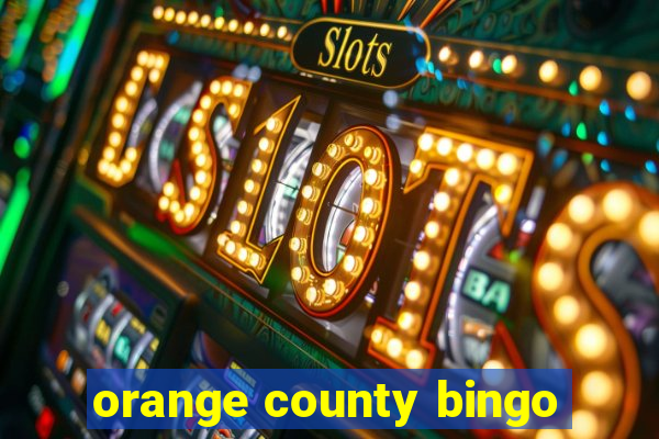 orange county bingo