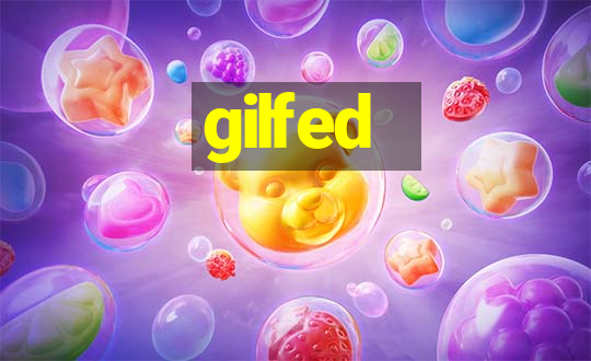 gilfed