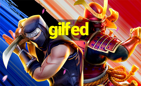 gilfed