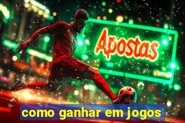 como ganhar em jogos