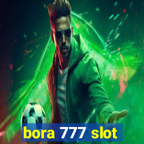 bora 777 slot