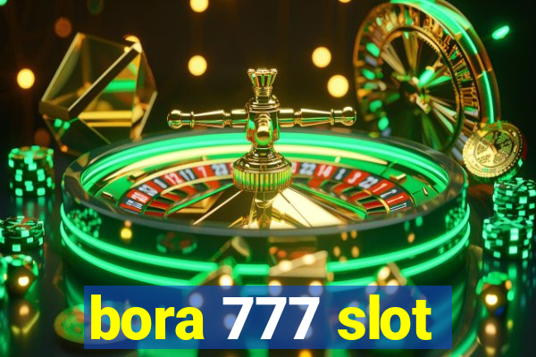 bora 777 slot