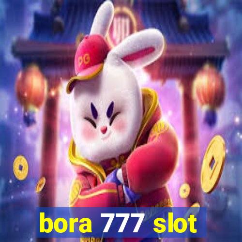 bora 777 slot