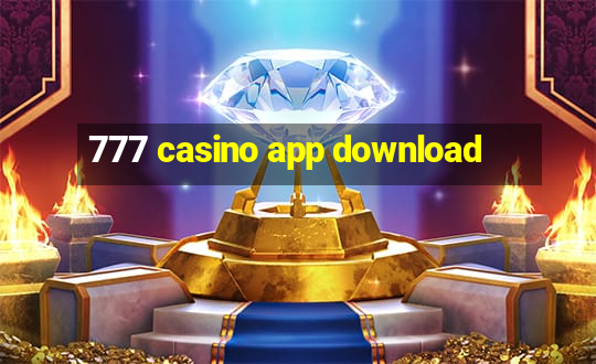 777 casino app download