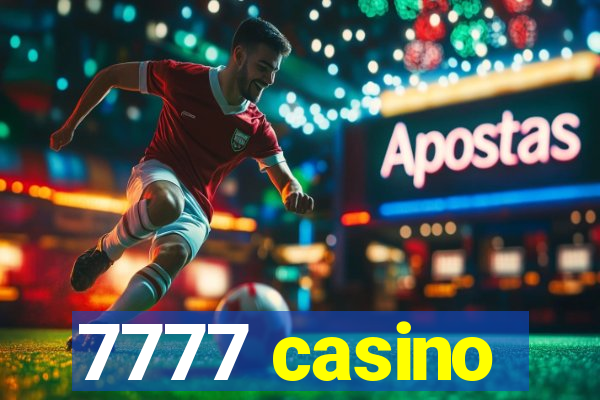 7777 casino