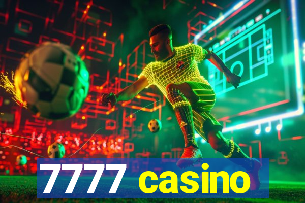 7777 casino