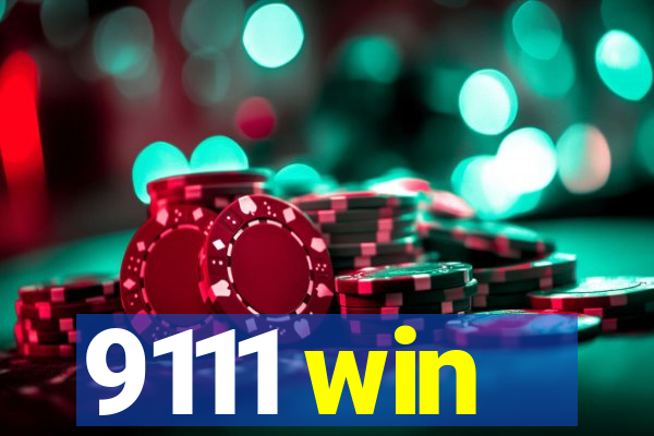 9111 win