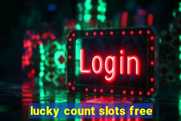 lucky count slots free