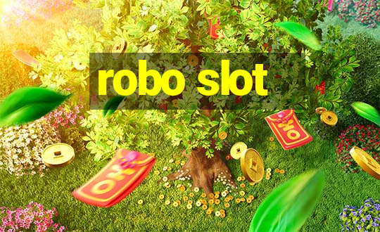 robo slot