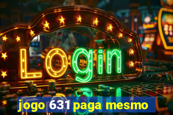 jogo 631 paga mesmo