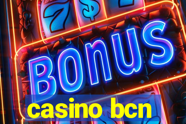 casino bcn